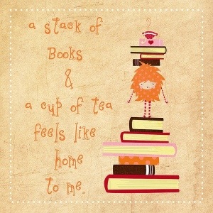 books and tea are my idea of heaven